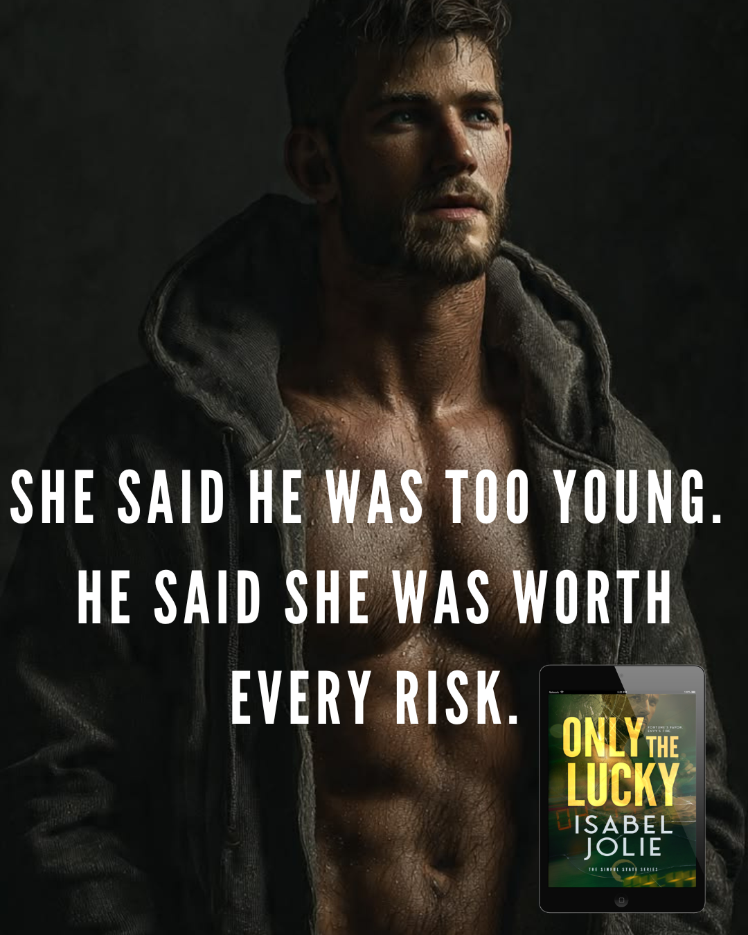 Only the Lucky