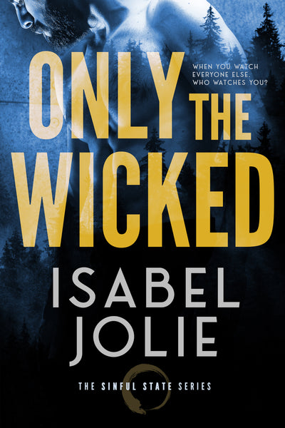 Only The Wicked