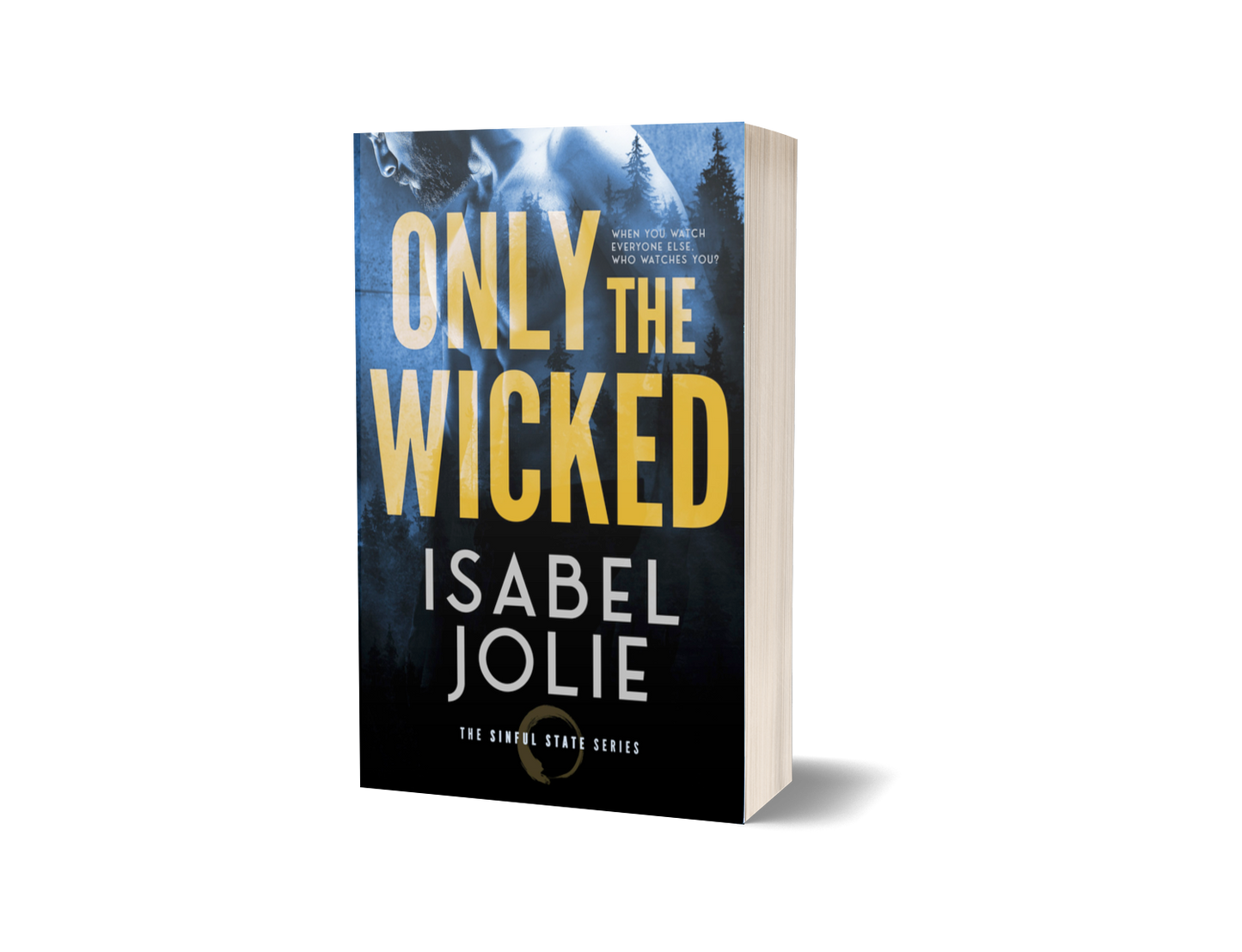 Only the Wicked
