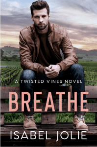 Breathe - Twisted Vines Book 3