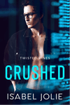 Crushed - Twisted Vines Book 1